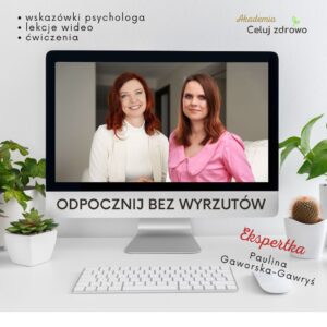 Odpocznij bez wyrzutów